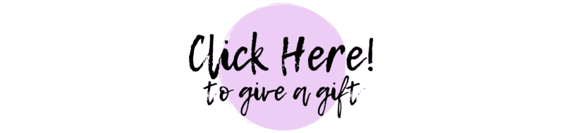 Graphic with the text 'Click Here! to give a gift' displayed over a light purple circle.