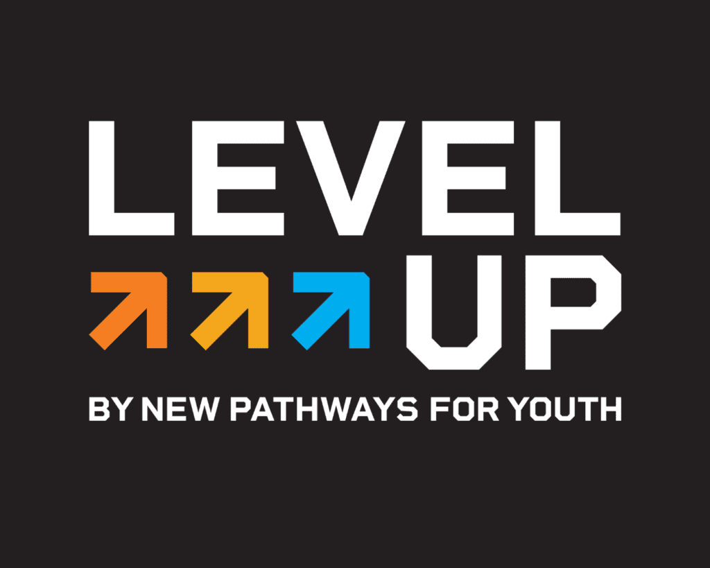 New Pathways for Youth | Level Up – Youth Mentorship Program New Pathways for Youth | Level Up – Youth Mentorship Program